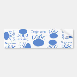 HONDEN zijn Cool Paw Print Bumpersticker