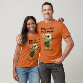 Honden zijn de BESTE mensen Carlos B. Dog Shirt (Unisex)