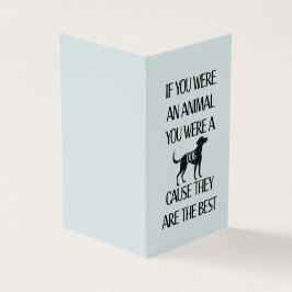 Honden zijn de beste. Perfecte kaart voor het hond