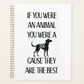 Honden zijn de beste planner