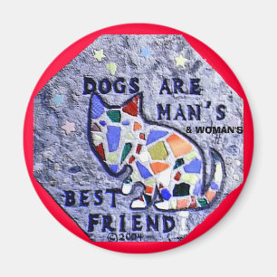 Honden zijn de beste vriend van Man en vrouw, Magn Magneet