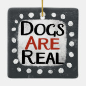 Honden zijn echt Ornament (Achterkant)