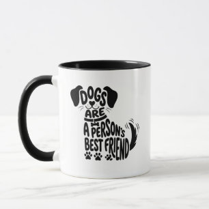 Honden Zijn Een Menss Beste Vriend Grappige Typogr Mok