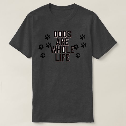Honden zijn hun hele leven (27) t-shirt (Design voorkant)