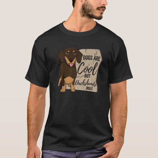 Honden zijn kool, maar Dachshunds Rule Dachshund T-shirt (Voorkant)