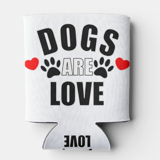 Honden zijn liefde blikjeskoeler (Achterkant)