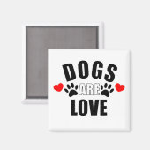 Honden zijn liefde magneet (Voorkant / Achterkant)