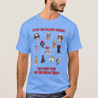 Honden zijn mijn beste vrienden t-shirt