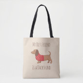 Honden zijn mijn favoriete mensen Dachshund Wiener Tote Bag (Voorkant)