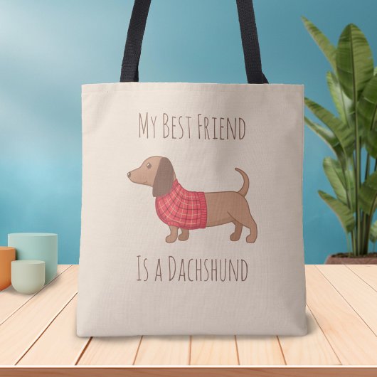 Honden zijn mijn favoriete mensen Dachshund Wiener Tote Bag