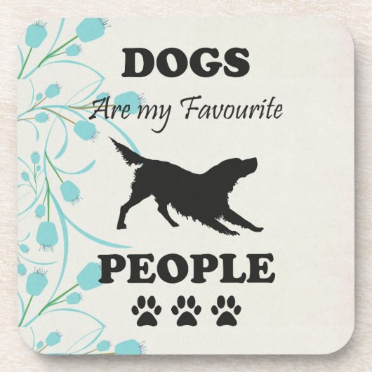 Honden zijn mijn favoriete mensen die een broodroo bier onderzetter (Voorkant)