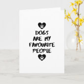 Honden zijn mijn favoriete mensen kaart (Gele Bloem)