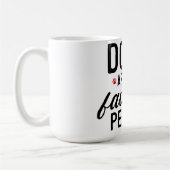 Honden zijn mijn favoriete mensen koffiemok (Links)