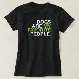 Honden zijn mijn favoriete mensen -Minimale typogr T-shirt