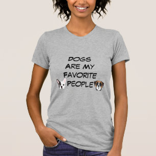 honden zijn mijn favoriete mensen T-shirt