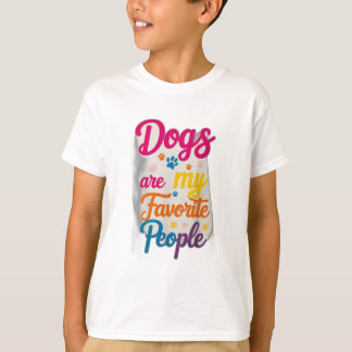 Honden zijn mijn favoriete mensen t-shirt