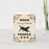 Honden zijn mijn favoriete Wenskaart Kaart (Achterkant)