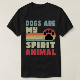 Honden zijn mijn Spirit Animal T-shirt