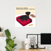 Honden zijn niet onze hele leven poster (Thuiskantoor)