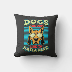 Honden zijn onze link naar het paradijs Retro Vect Kussen