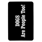 HONDEN zijn ook mensen! Magneet (Verticaal)