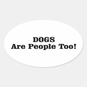 HONDEN zijn ook mensen! Ovale Sticker