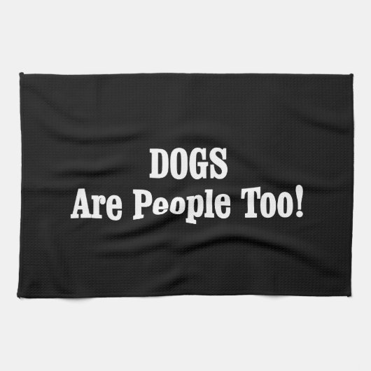 HONDEN zijn ook mensen! Theedoek (Horizontaal)