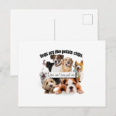 honden zijn zoals chips, je kunt niet alleen maar briefkaart (Voorkant / Achterkant)