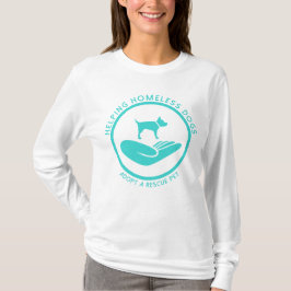 "Honden zonder dak helpen" T-shirt