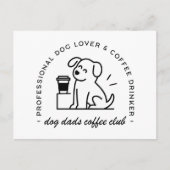 Hondenbezitter en koffieliefhebber vadersclub briefkaart (Voorkant)