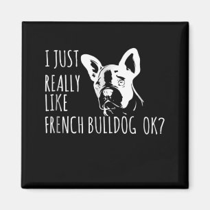 hondencadeau Ik hou gewoon van Franse bulldog OK Magneet