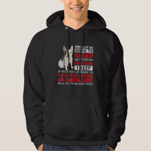 hondencadeau Ik wil slapen op mijn bed mijn Fran Hoodie