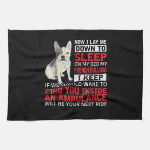 hondencadeau Ik wil slapen op mijn bed mijn Fran Theedoek