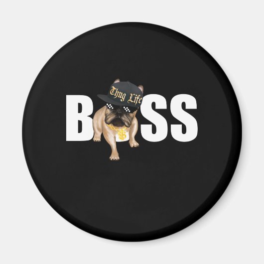 hondencadeau | Thug Life Franse buldog Magneet (Voorkant)