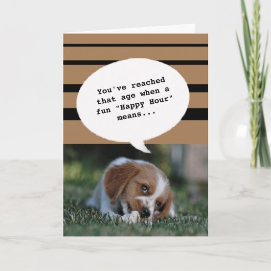 Hondenfoto Happy Hour Getting Old Funny Verjaardag Kaart (Voorkant)