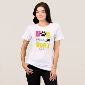 Hondenhaar Don't Care Typography T-Shirt Design |  (Voorkant volledig)
