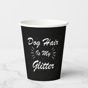 HONDENHAAR IS MIJN GLITTER HONDEN HOND HUISDIEREN  PAPIEREN BEKERS