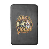 Hondenhaar Is Mijn Glitter Hondenliefhebber Badmat (Voorkant Verticaal)