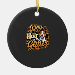Hondenhaar Is Mijn Glitter Hondenliefhebber Keramisch Ornament
