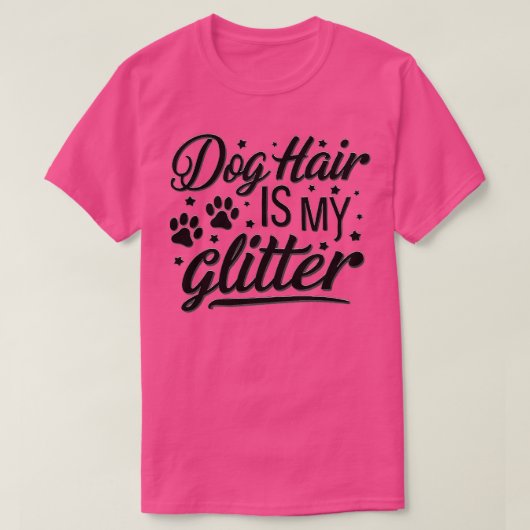Hondenhaar is mijn glitter t-shirt (Design voorkant)