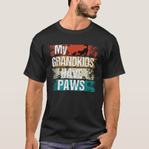 Hondenkat Grootmoeder Mijn kleinkinderen hebben p T-shirt