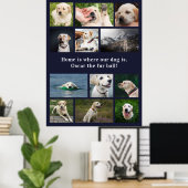 Hondenliefhebber 12 Foto's Thuis is waar onze hond Poster (Thuiskantoor)