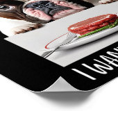 Hondenliefhebber Design Steak Dinner Eten Franse B Poster (Hoek)