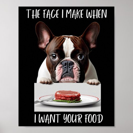 Hondenliefhebber Design Steak Dinner Eten Franse B Poster (Voorkant)