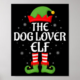 Hondenliefhebber Elf Xmas Familie Matching Elf Squ Poster