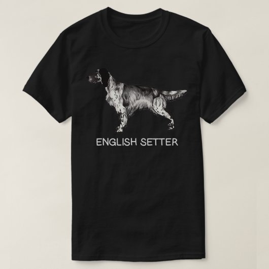 Hondenliefhebber Engelse Setter Crazy T-shirt (Design voorkant)