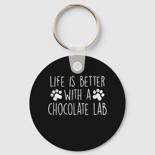 Hondenliefhebber | Het leven is beter met chocolad Sleutelhanger (Voorkant)