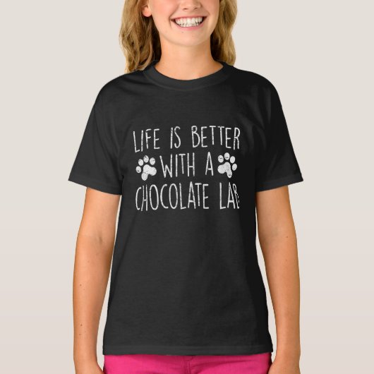 Hondenliefhebber | Het leven is beter met chocolad T-shirt (Voorkant)