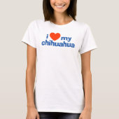 Hondenliefhebber. Ik hou van mijn Chihuahua T-shirt (Voorkant)