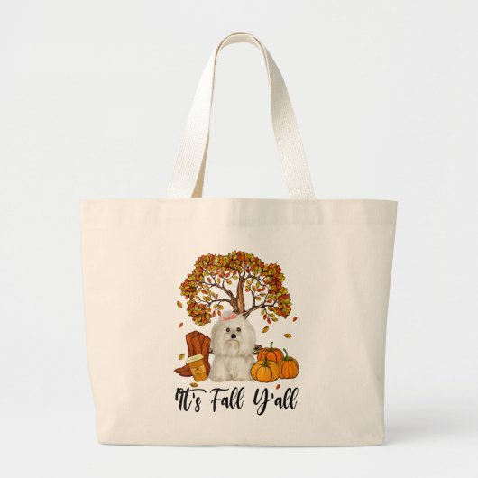 Hondenliefhebber | Maltees Het is Herfst Y'all Pum Grote Tote Bag (Voorkant)
